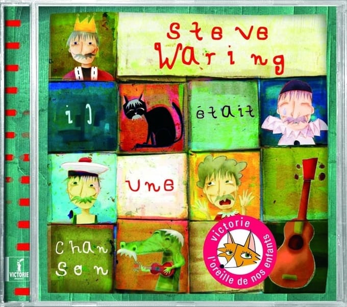 Steve Waring - Il Etait Une Chanson (CD)
