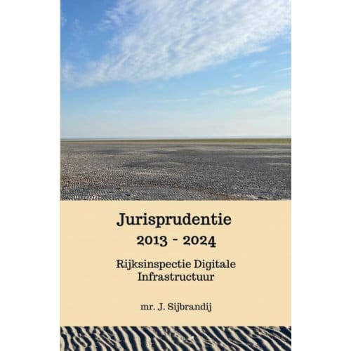 Jurisprudentie 2013 - 2024 - Mr. J. Sijbrandij