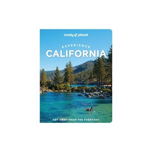 Lonely Planet Experience California - Travel Guide - Lonely Planet