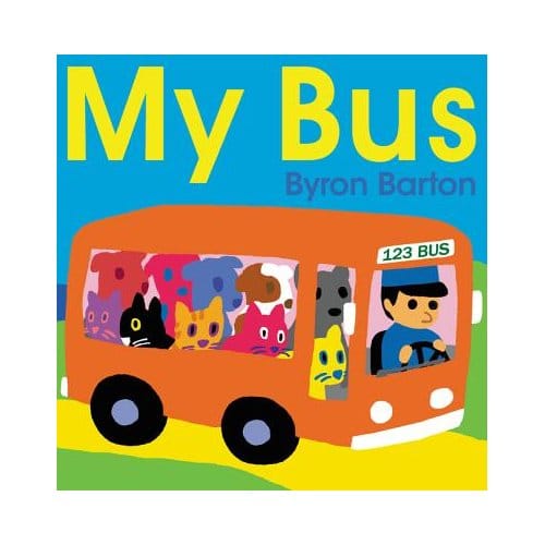 My Bus - Byron Barton