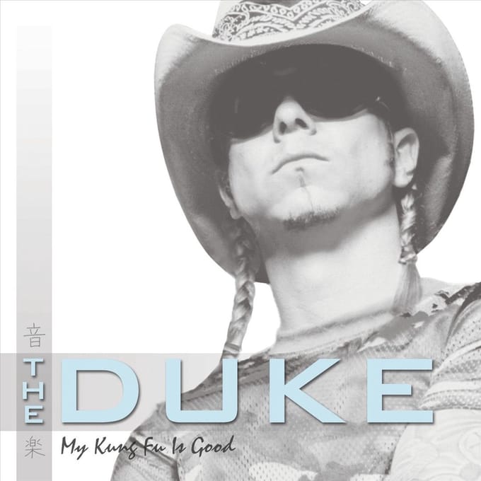My Kung-Fu Is Good - Duke