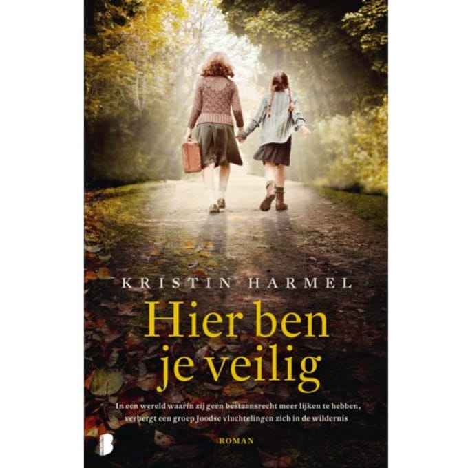 Hier Ben Je Veilig - Kristin Harmel