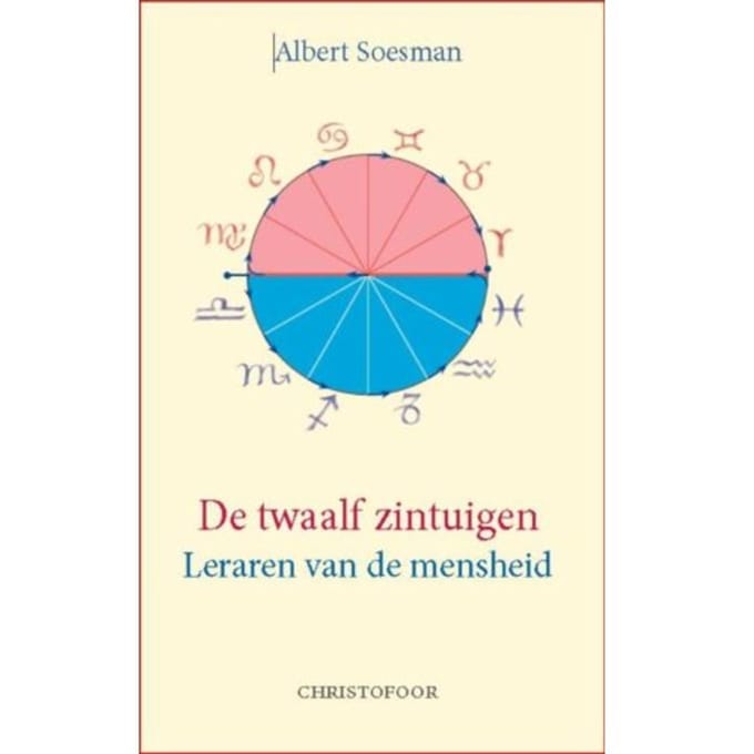 De Twaalf Zintuigen - A. Soesman