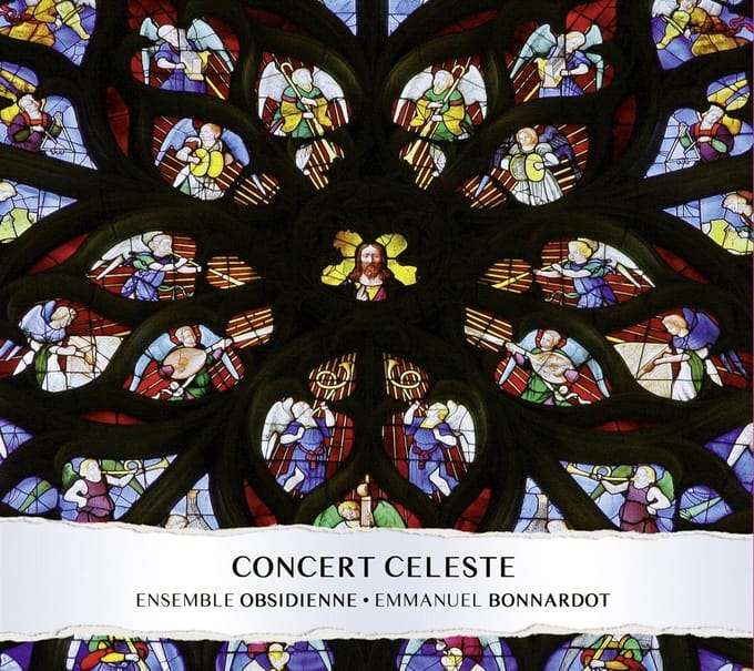 Ensemble Obsidienne, Emmanuel Bonnardot - Concert Celeste (CD)