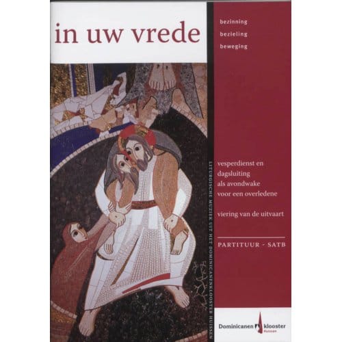 In Uw Vrede, Partituren - André Gouzes