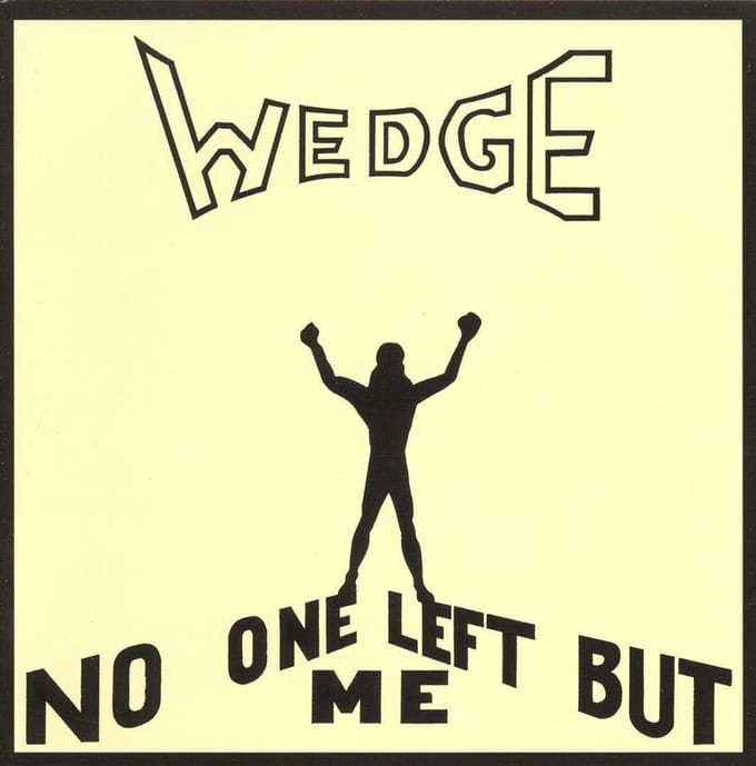 Orange Wedge - No One Left But Me (CD)