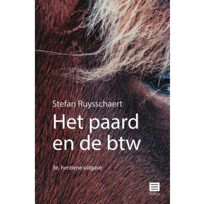 Het Paard En De Btw - Stefan Ruysschaert