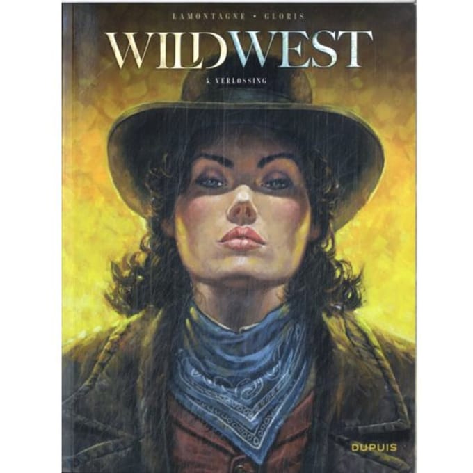 Verlossing - Wild West - Thierry Gloris