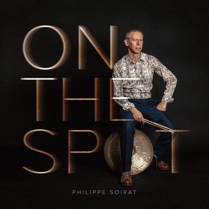 Philippe Soirat - On The Spot (CD)