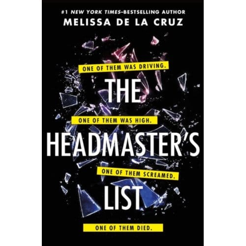 The Headmaster's List - Melissa de la Cruz