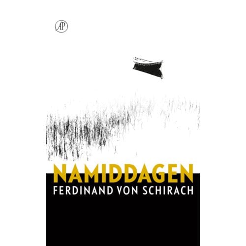 Namiddagen - Ferdinand von Schirach