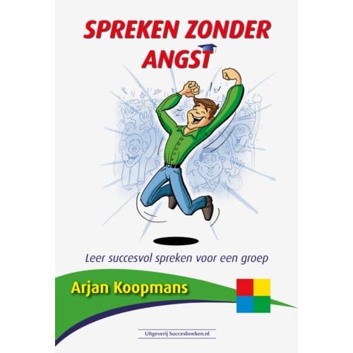 Spreken Zonder Angst - Arjan Koopmans