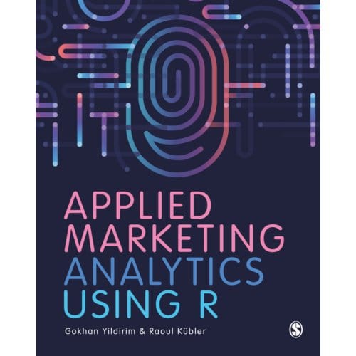 Applied Marketing Analytics Using R - Yildirim, Gokhan