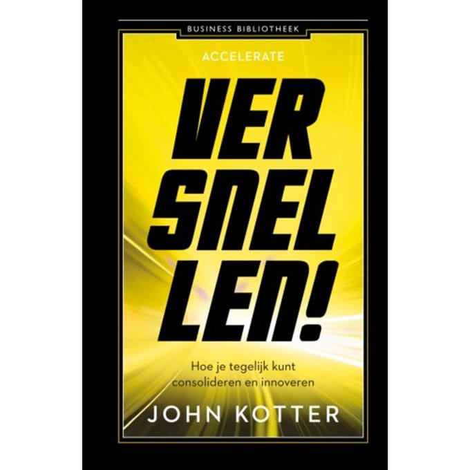 Versnellen! - John Kotter