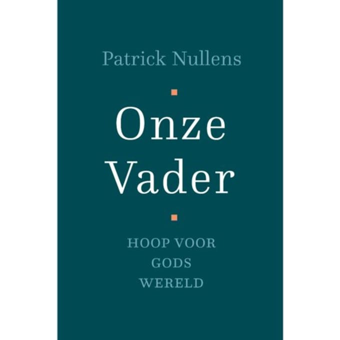 Onze Vader - Patrick Nullens