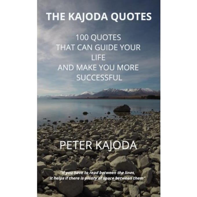 The Kajoda Quotes - Peter Kajoda