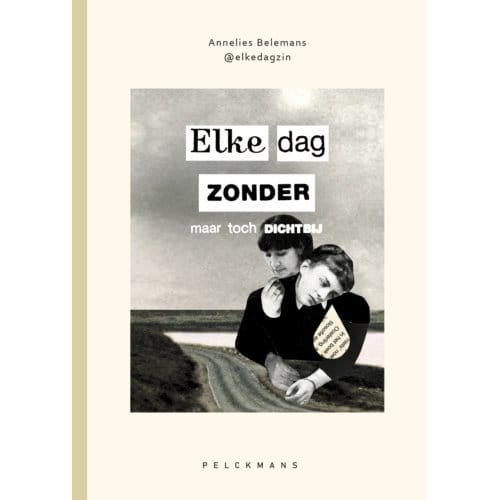 Elke Dag Zonder - Annelies Belemans