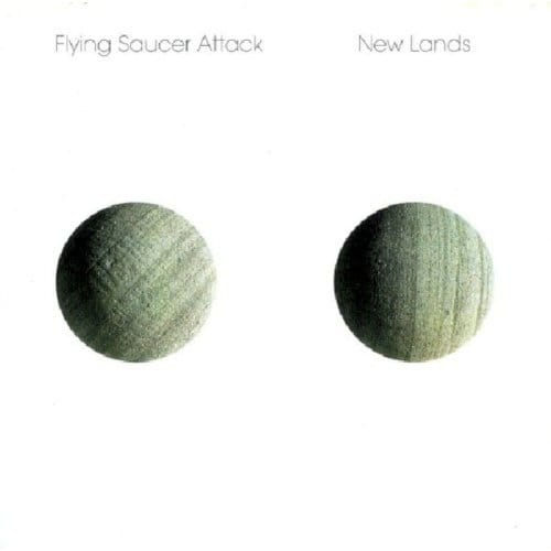 New Lands - Flying Saucer Attack