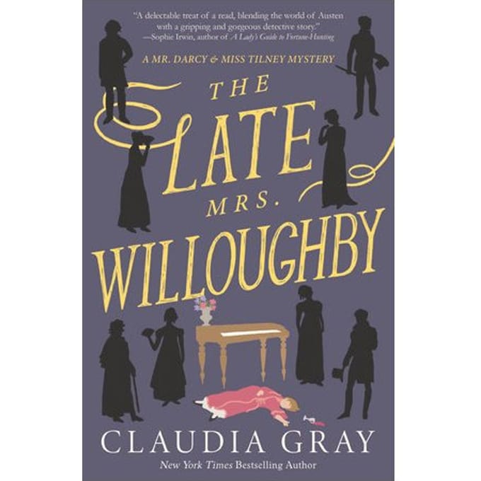 The Late Mrs. Willoughby - Gray, Claudia