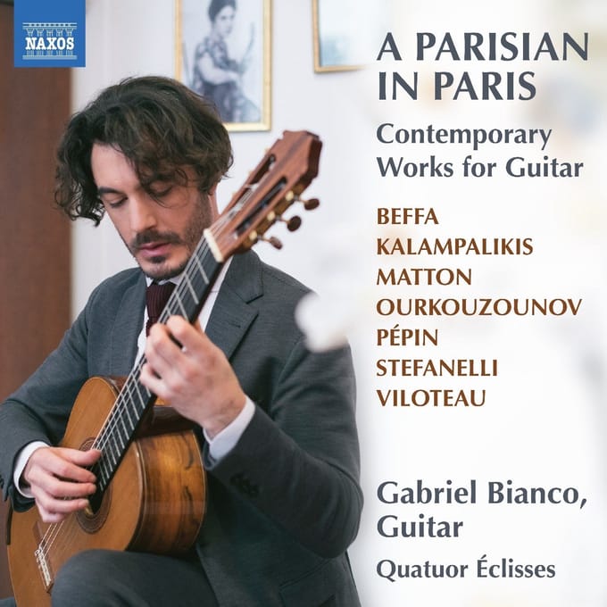 Gabriel Bianco, Quatuor Éclisses - A Parisian In Paris - Contemporary Works For Guitar (CD)