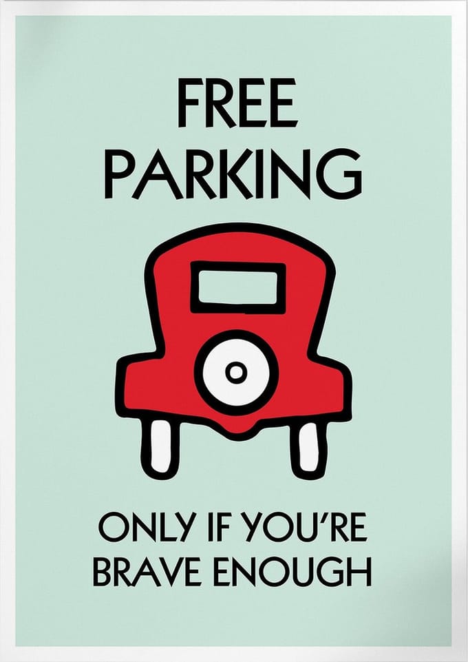 Free Parking (Monopoly) | Poster | B2: 50 x 70 cm