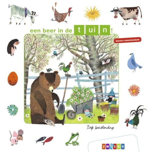 Een Beer In De Tuin! - Kleuters Samenleesboeken - Fiep Westendorp