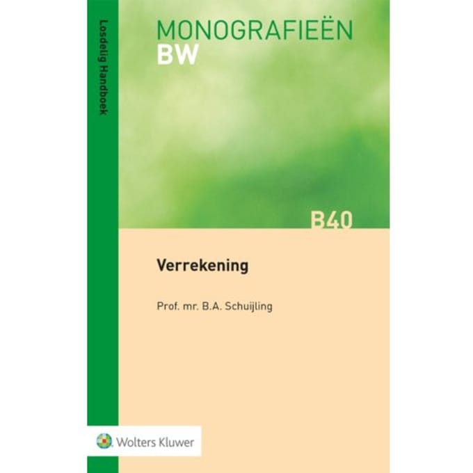 Verrekening - Monografieen Bw - B.A. Schuijling