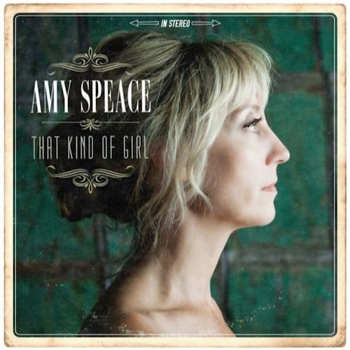 Amy Speace - That Kind Of Girl (CD)