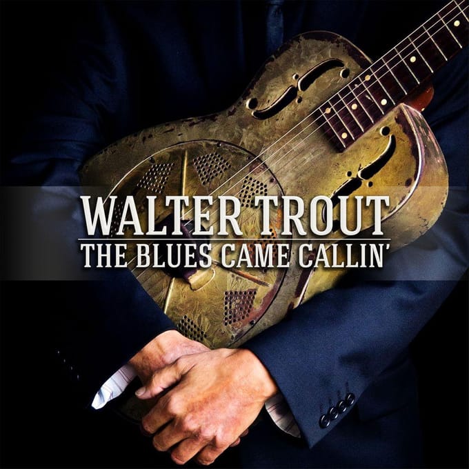 Blues Came Callin' - Walter Trout
