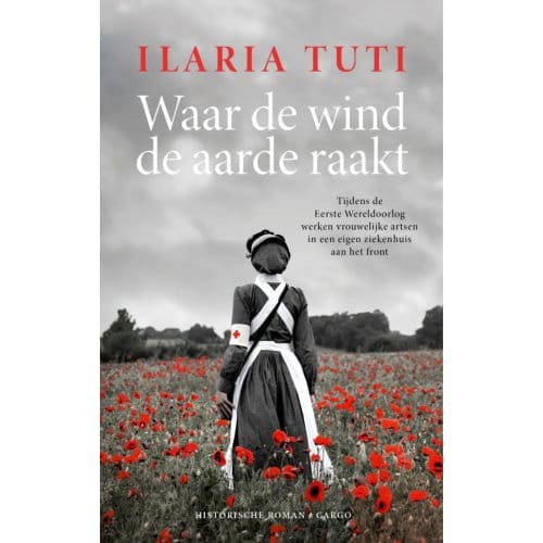 Waar De Wind De Aarde Raakt - Ilaria Tuti