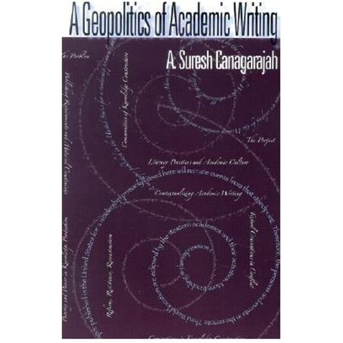 A Geopolitics Of Academic Writing - Canagarajah, A. Suresh