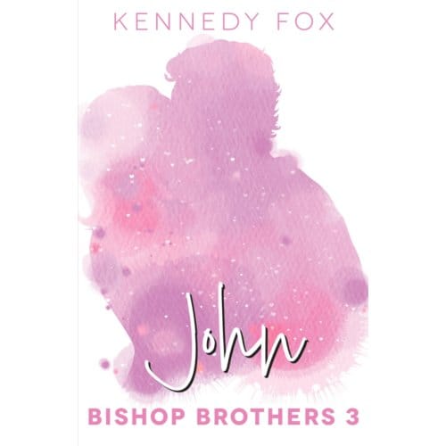 John - Bishop Brothers - Kennedy Fox