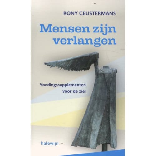 Mensen Zijn Verlangen - Rony Ceustermans