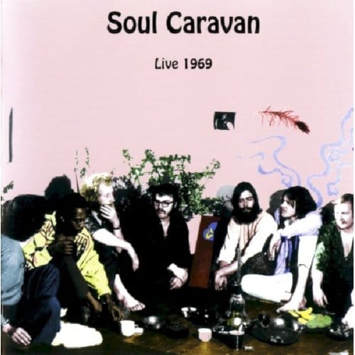 Live 1969 - Soul Caravan