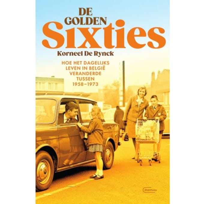 De Golden Sixties - Korneel De Rynck