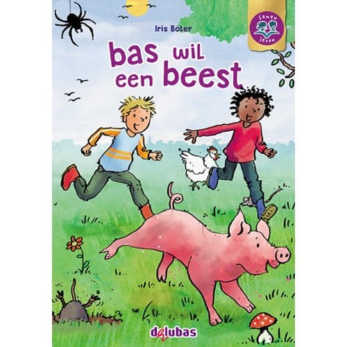 Bas Wil Een Beest - Samenleesboeken Nieuw - Iris Boter