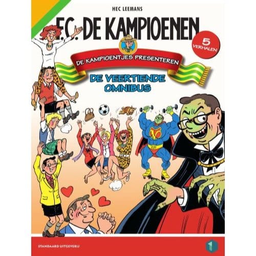 De Kampioentjes Presenteren - F.C. De Kampioenen - Hec Leemans