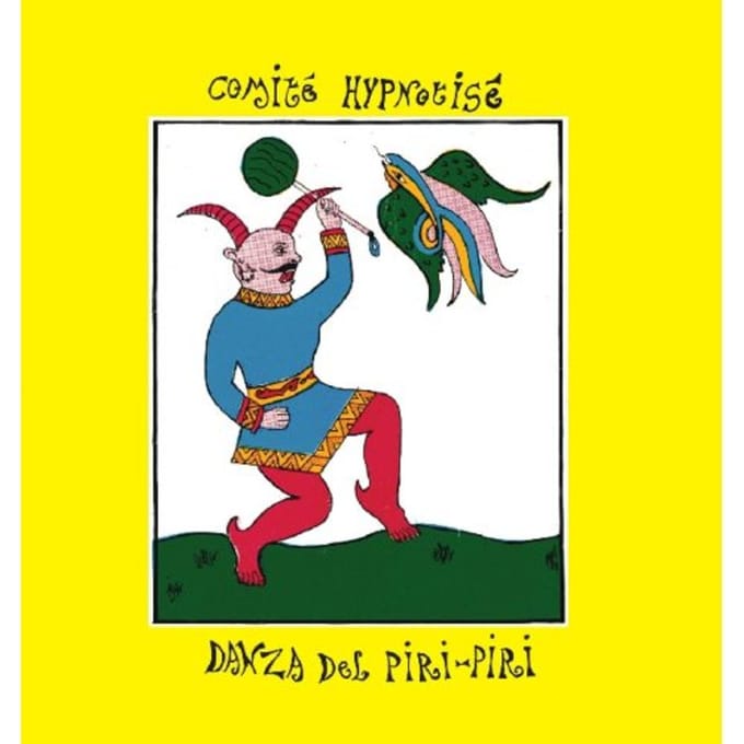 Danza Del Piri-Piri - Comite Hypnotise