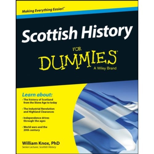 Scottish History For Dummies - William Knox