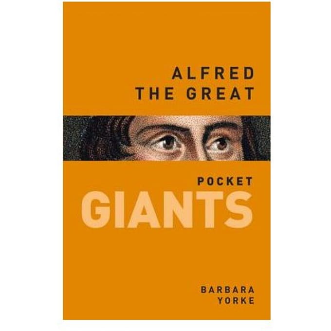 Alfred The Great : Pocket Giants - Barbara Yorke