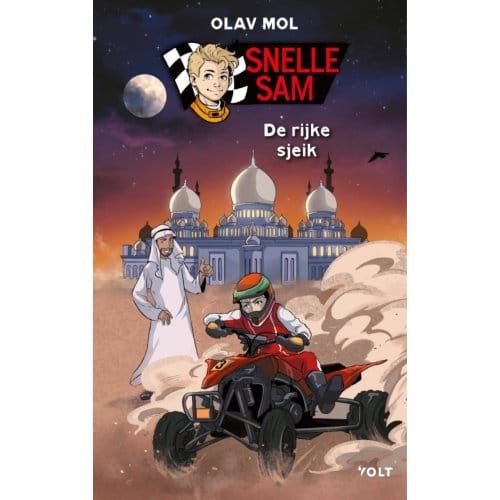 De Rijke Sjeik - Snelle Sam - Olav Mol