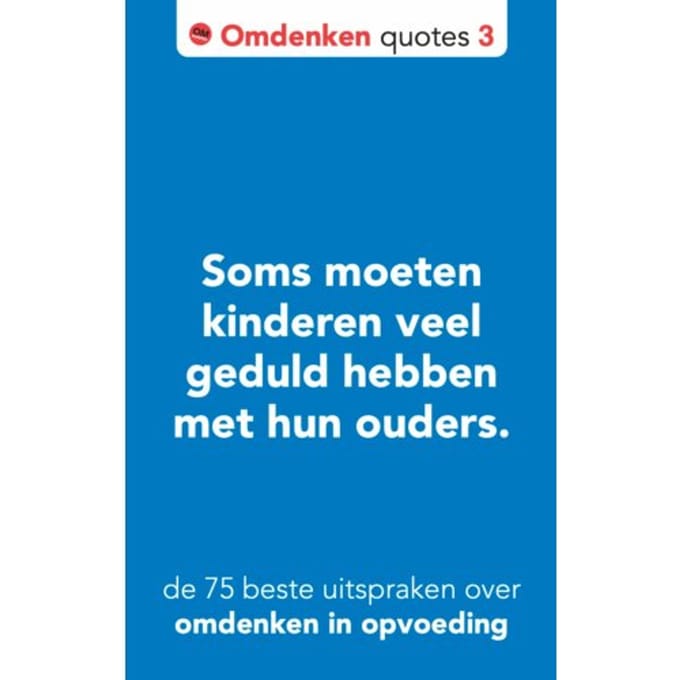 De 75 Beste Uitspraken Over Omdenken In Opvoeding - Omdenken Quotes - Berthold Gunster