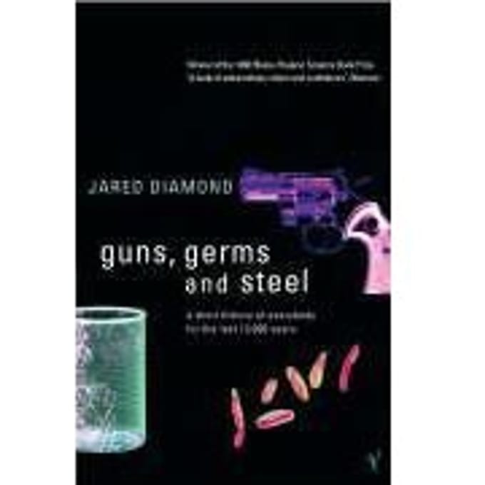 Guns, Germs And Steel - Jared Diamond