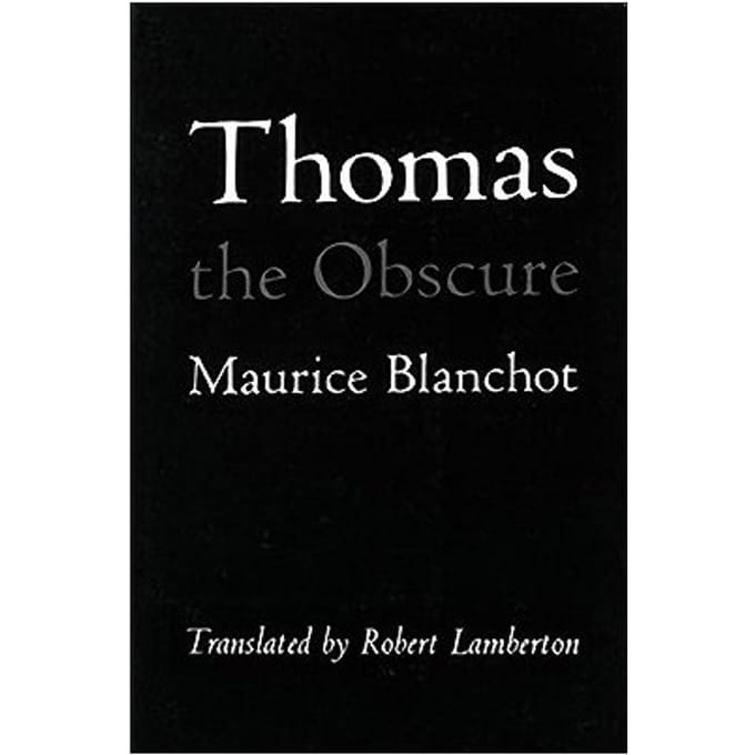 Thomas The Obscure - Blanchot, Maurice