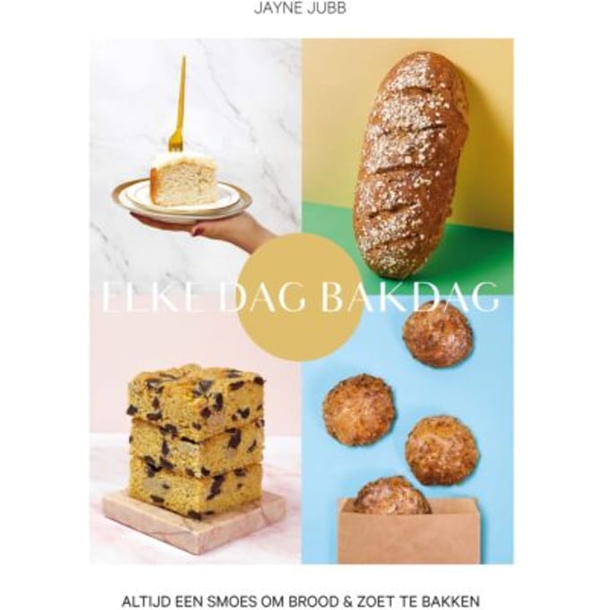 Elke Dag Bakdag - Jayne Jubb