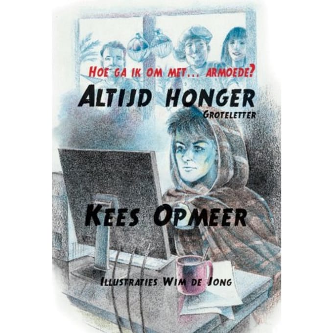 Altijd Honger - Hoe Ga Ik Om Met... - Kees Opmeer