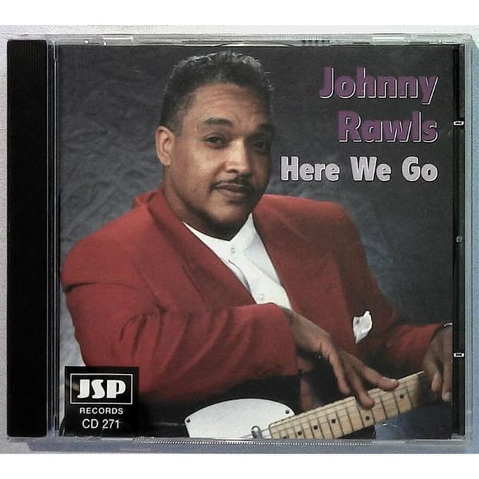 CD JOHNNY RAWLS - Here We Go JSPCD271 JSP Records 1996 VK Blues Gebruikt brown