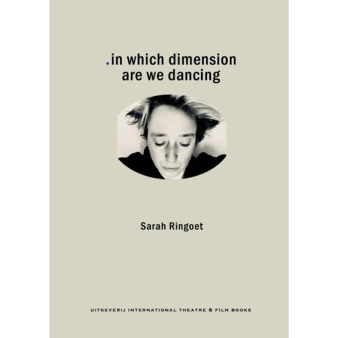 .In Which Dimension Are We Dancing - Sarah Ringoet