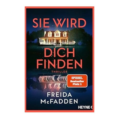 Sie Wird Dich Finden - The Housemaid - Freida McFadden