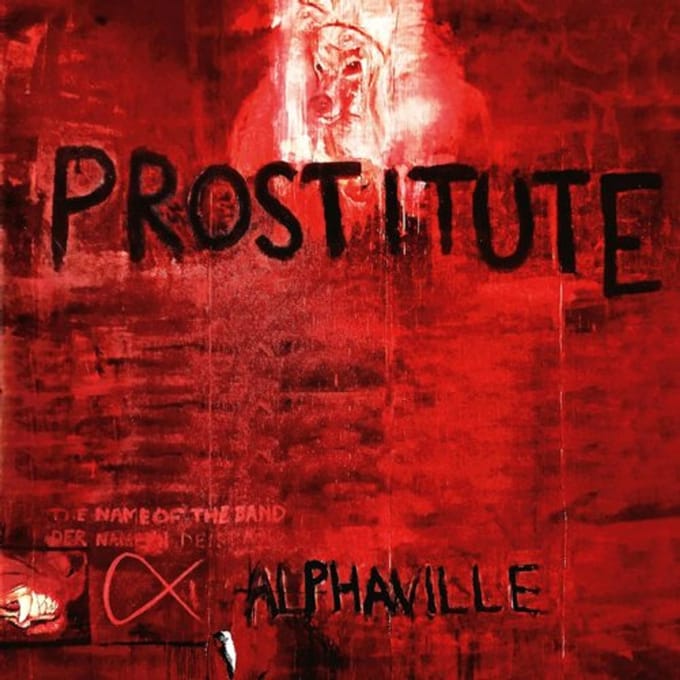 Prostitute -Deluxe Version- - Alphaville